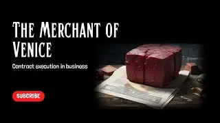 Shakespeare's Merchant of Venice- Lessons on contracts for business #businesscoach #strategy