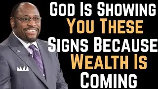 God Is Showing You These Signs Because Wealth Is Coming(Myles.Munrcoe)