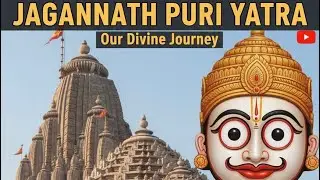 Jay jangannath puri yatra our journey behind seen part 01