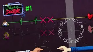 SLAMMING THE SPACEBAR | Rhythm Doctor #1