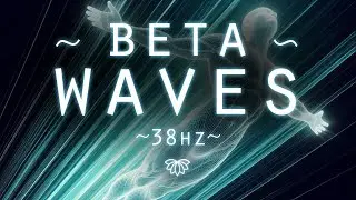３８ｈｚＢＥＴＡＷＡＶＥＳ📈 Binaural Beats for Conquering Mental Problems