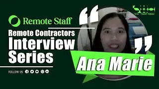 RS Interview Series - Ana Marie  | Remote Staff