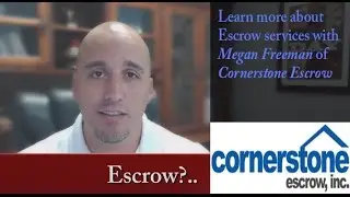 Inland Empire Real Estate Agent: All you need to know about escrow