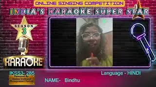 Bindhu -INDIA KI SINGING STAR session-3 -  an online singing competition,