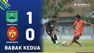 Highlights Babak 2: Laga Kian Panas, Persekabpas Kokoh Redam Ambisi Persiba Bantul 1-0 | NTV