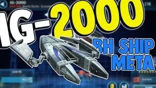 IG-2000 Solidifying the BH Ship Meta! | Star Wars: Galaxy of Heroes