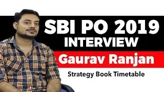 SBI PO exam preparation strategy by Gaurav Ranjan, SBI PO 2019 exam topper, Mistake to avoid, Books