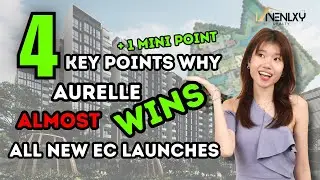 Aurelle @ Tampines EC – Best EC in 2025? Full Review & Comparison!