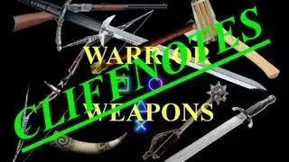 Warrior Weapons: The Short Version