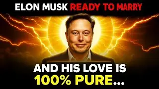 Elon Musk Ready to Marry You&mdash;And He Love Is 100% Pure....!