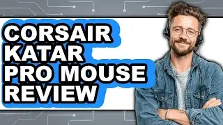CORSAIR KATAR PRO MOUSE REVIEW - Watch Before Using