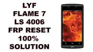 lyf flame 7 LS 4006 frp unlock solution with miracle box by Techno Trooper