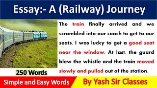 My First Railway Journey Essay in English | Essay about A Railway Journey | A Railway Journey