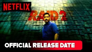 Raid 2 Ott Release date | Raid 2 Netflix Release date | Raid 2 Movie Ott Official Release date |
