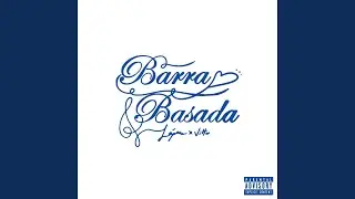 BarraBasada (feat. Vitto)