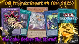Dark Magician Progres Report No. 4 (December 2025) [Yu-Gi-Oh! Duel Links]