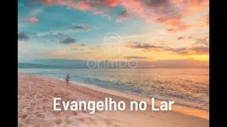 Evagelho no Lar 08/05