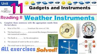 Solution of Class 9 English Unit 11 Reading  II  Weather Instruments | Gadgets and Instruments ex