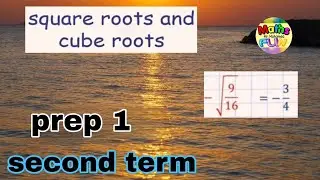 Square root and cube root. Prep 1 