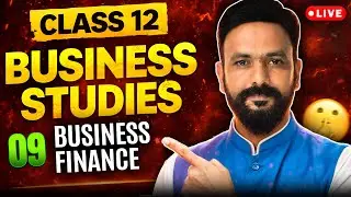 Business Studies Ch 9 Business Finance IMP Questions 🔥 | Class 12 Board Exam | Ritesh Sir