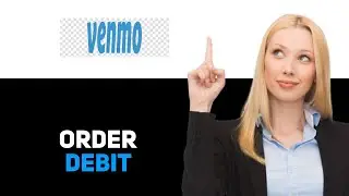 how to order a venmo kids debit card