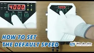 Set the Default Motor Speed of WBS Solar Pump
