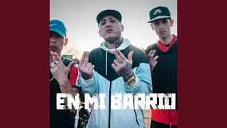 En Mi Barrio