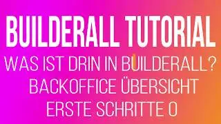 BaTu0 Was ist in Builderall enthalten? &Uuml;bersicht Backoffice Builderall Tutorial Builderal-Lady.club