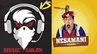 DEDSECツSANJITH VS NESAMANI GAMING  #nesamanigaming #dedsecsanjith #tamilgaming