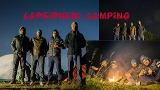 Lapsiphedi camping| Jaharsingh Pauwa, Kathmandu