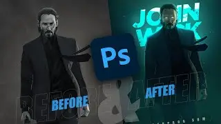 I recreated (John Wick ) movie poster using Photoshop !