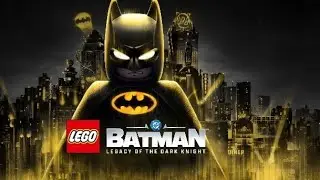 LEGO Batman: Legacy of the Dark Knight [трейлер &laquo;Герои и злодеи&raquo;] - Реакция SHEVYD12