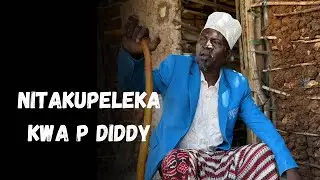 Nitakupeleka Kwa P Diddy