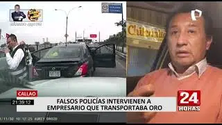 Empresario denunció que fue intervenido falsos policías en el Callao