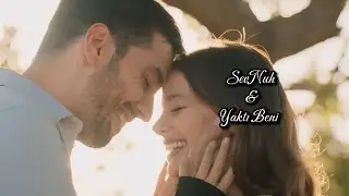 #SevNuh / Sevilay & Nuh - Yaktı Beni