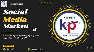 Supercharge Your Business with KotaPride's smart and positive Social Media Marketing | www.bdial.in
