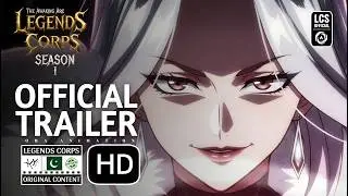 Legends Corps – Season 1: The Awakening Arc | Official Trailer | Pakistan's Original Action Anime