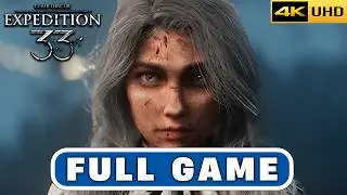 CLAIR OBSCUR: EXPEDITION 33 - Full Game Walkthrough [4K 60FPS] (No Commentary)