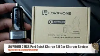 LOVPHONE 2 USB Port Quick Charge 3.0 Car Charger Review