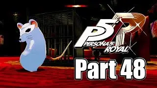 PERSONA 5 ROYAL Gameplay Walkthrough Part 48 - Phantom Mice in Shido's Palace! [English, PS4 Pro]