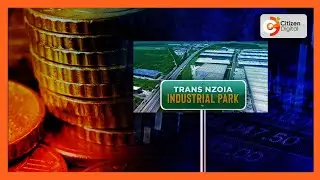 Trans Nzoia industrial park launched by CS Moses Kuria and Governor Natembeya