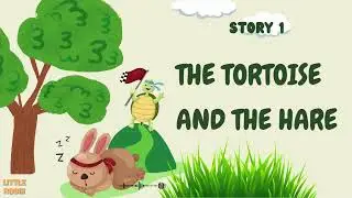 AESOP FABLE SERIES: STORY #1 