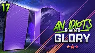 FUT CHAMPS REWARDS!!!! AN IDIOTS ROAD TO GLORY!!! Episode 17