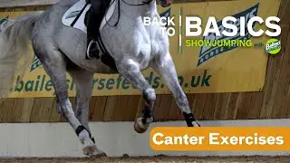 Canter Exercises | Back To Basics: Showjumping | Horse & Country