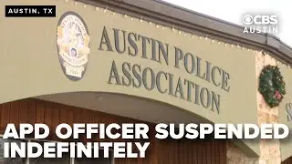 Austin officer suspended indefinitely after use-of-force incident, arbitration pending