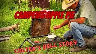 Apple Pie in Colter&rsquo;s Hell 