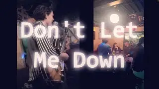 Don't Let Me Down (pub band cover)