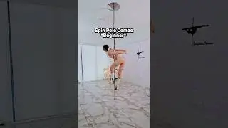 Spin Pole Combo * Beginner *