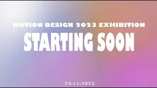 MD23 Exhibition (Motion Design at Hyper Island)