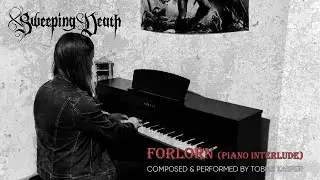 Sweeping Death | Forlorn (Performed by Tobias Kasper)